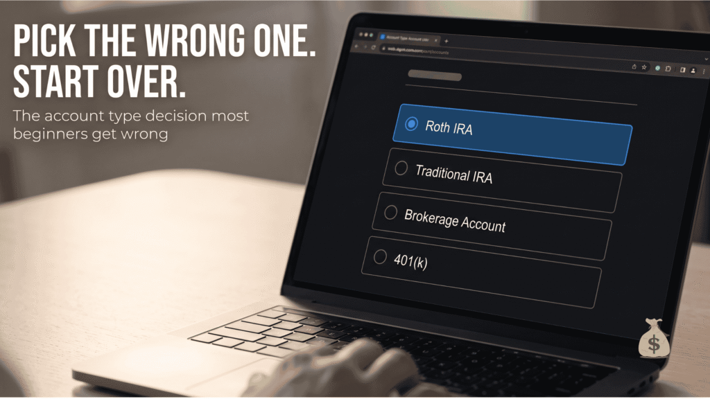 How to Open a Brokerage Account for the First Time: 9 Easy Steps (2026) Brokerage account type selection on laptop screen showing Roth IRA, traditional IRA, and taxable brokerage options